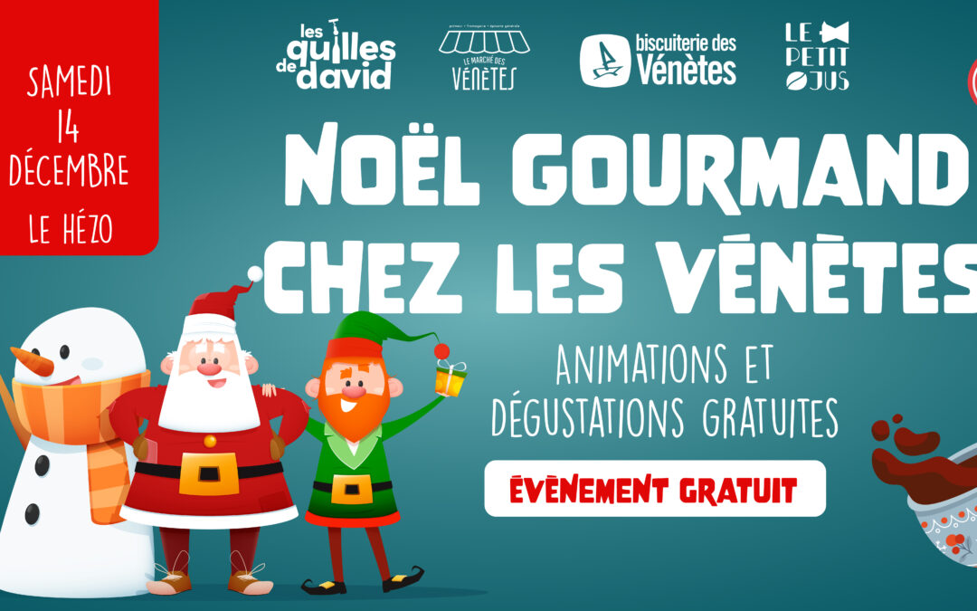 Noël gourmand chez les Vénètes !